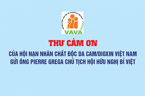 Thư cảm ơn của Hội Nạn nhân chất độc da cam/dioxin Việt Nam gửi ông Pierre Grega Chủ tịch Hội Hữu nghị Bỉ Việt